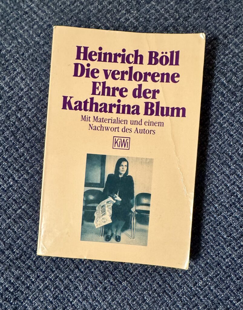 Die verlorene Ehre der Katharina Blum
